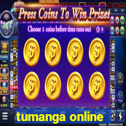 tumanga online